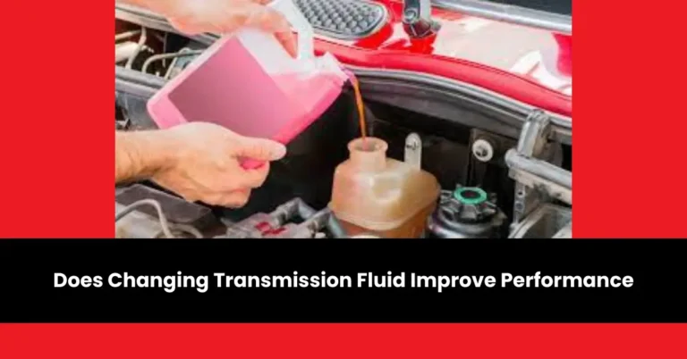 does changing transmission fluid improve performance | wheels mansion