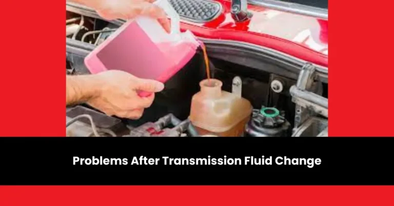 problems after transmission fluid change | wheels mansion