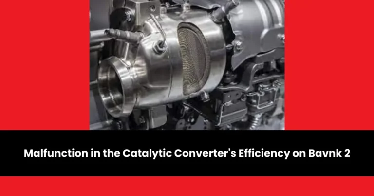 malfunction in the catalytic converter's efficiency on bavnk 2 | wheels mansion